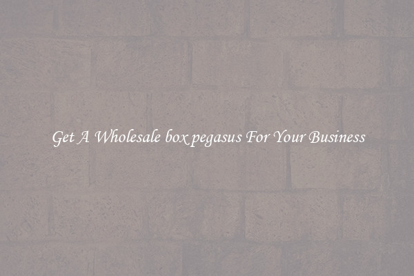 Get A Wholesale box pegasus For Your Business