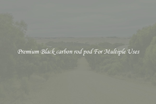 Premium Black carbon rod pod For Multiple Uses
